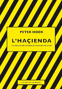 Haçienda (L') [nouvelle édition]